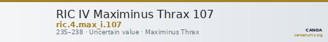 RIC IV Maximinus Thrax 107 — CANOA
