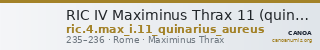 RIC IV Maximinus Thrax 11 (quinarius aureus) — CANOA