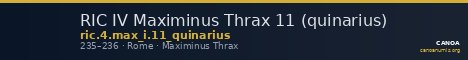 RIC IV Maximinus Thrax 11 (quinarius) — CANOA