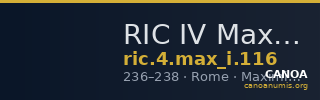 RIC IV Maximinus Thrax 116 — CANOA