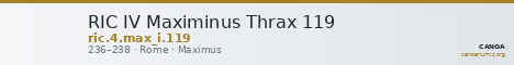 RIC IV Maximinus Thrax 119 — CANOA
