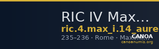 RIC IV Maximinus Thrax 14 (aureus) — CANOA