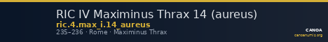 RIC IV Maximinus Thrax 14 (aureus) — CANOA