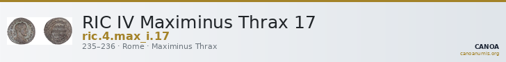 RIC IV Maximinus Thrax 17 — CANOA