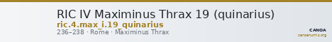 RIC IV Maximinus Thrax 19 (quinarius) — CANOA