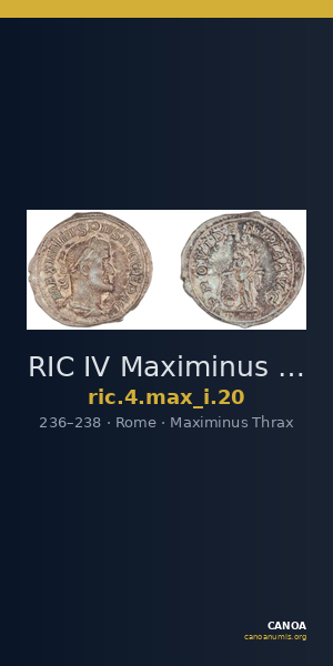 RIC IV Maximinus Thrax 20 — CANOA