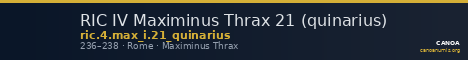 RIC IV Maximinus Thrax 21 (quinarius) — CANOA