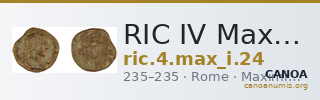 RIC IV Maximinus Thrax 24 — CANOA