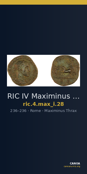 RIC IV Maximinus Thrax 28 — CANOA