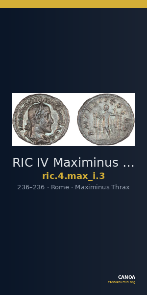 RIC IV Maximinus Thrax 3 — CANOA