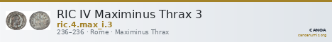 RIC IV Maximinus Thrax 3 — CANOA