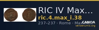 RIC IV Maximinus Thrax 38 — CANOA