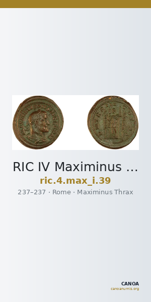 RIC IV Maximinus Thrax 39 — CANOA