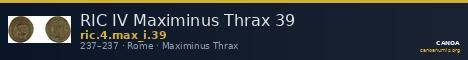 RIC IV Maximinus Thrax 39 — CANOA
