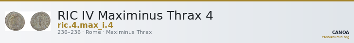 RIC IV Maximinus Thrax 4 — CANOA