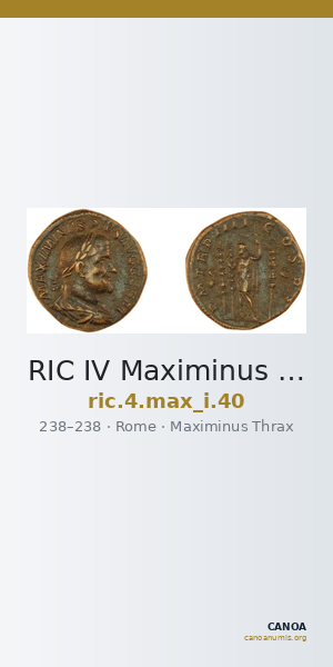 RIC IV Maximinus Thrax 40 — CANOA