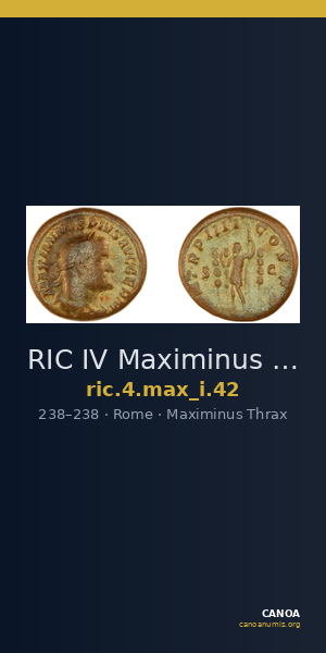 RIC IV Maximinus Thrax 42 — CANOA