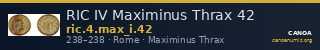 RIC IV Maximinus Thrax 42 — CANOA