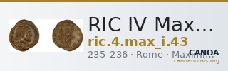 RIC IV Maximinus Thrax 43 — CANOA