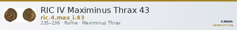 RIC IV Maximinus Thrax 43 — CANOA