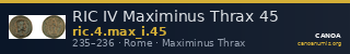 RIC IV Maximinus Thrax 45 — CANOA