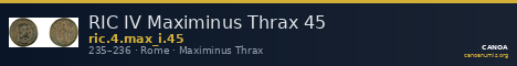 RIC IV Maximinus Thrax 45 — CANOA