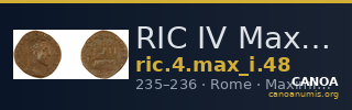 RIC IV Maximinus Thrax 48 — CANOA