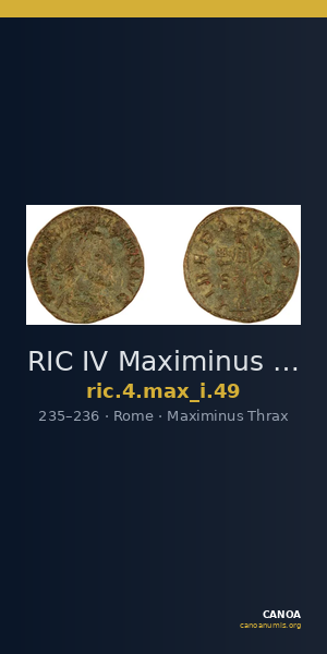 RIC IV Maximinus Thrax 49 — CANOA