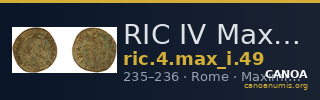 RIC IV Maximinus Thrax 49 — CANOA