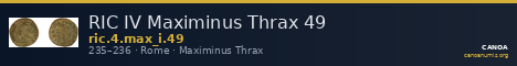 RIC IV Maximinus Thrax 49 — CANOA