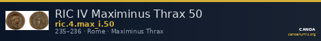 RIC IV Maximinus Thrax 50 — CANOA