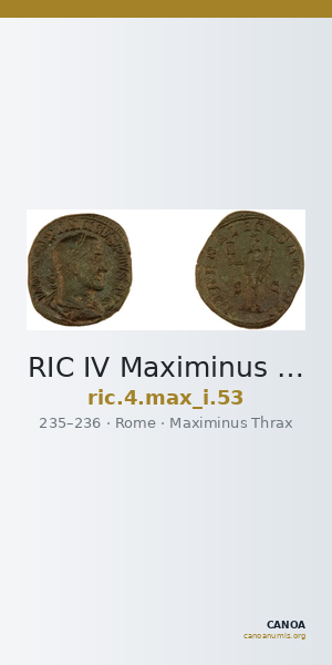 RIC IV Maximinus Thrax 53 — CANOA