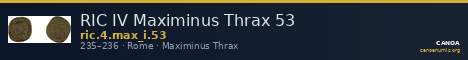 RIC IV Maximinus Thrax 53 — CANOA