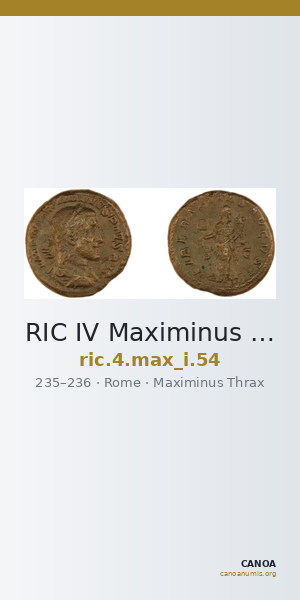 RIC IV Maximinus Thrax 54 — CANOA