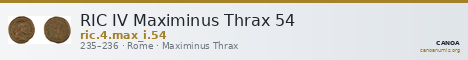 RIC IV Maximinus Thrax 54 — CANOA