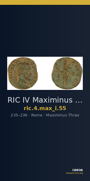 RIC IV Maximinus Thrax 55 — CANOA