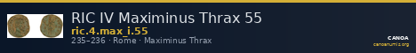 RIC IV Maximinus Thrax 55 — CANOA