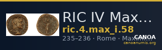RIC IV Maximinus Thrax 58 — CANOA