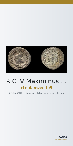 RIC IV Maximinus Thrax 6 — CANOA