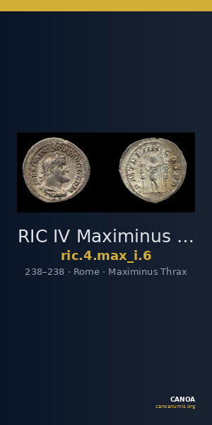 RIC IV Maximinus Thrax 6 — CANOA