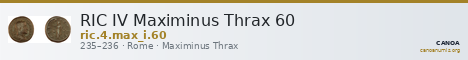 RIC IV Maximinus Thrax 60 — CANOA