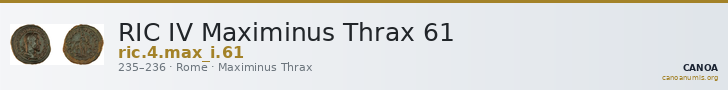 RIC IV Maximinus Thrax 61 — CANOA