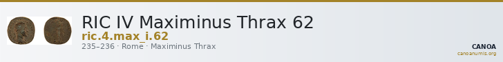 RIC IV Maximinus Thrax 62 — CANOA