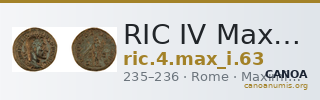 RIC IV Maximinus Thrax 63 — CANOA