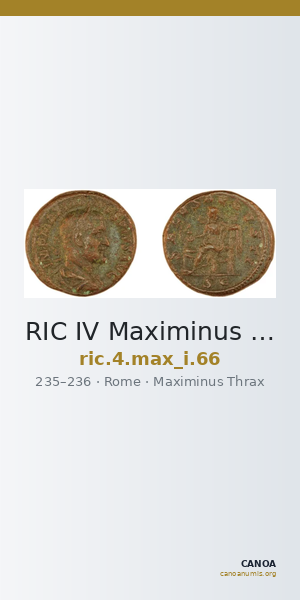 RIC IV Maximinus Thrax 66 — CANOA