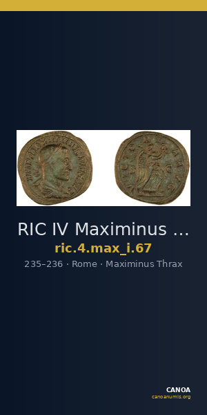 RIC IV Maximinus Thrax 67 — CANOA
