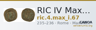RIC IV Maximinus Thrax 67 — CANOA