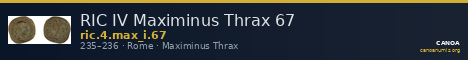 RIC IV Maximinus Thrax 67 — CANOA