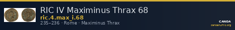 RIC IV Maximinus Thrax 68 — CANOA