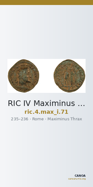 RIC IV Maximinus Thrax 71 — CANOA